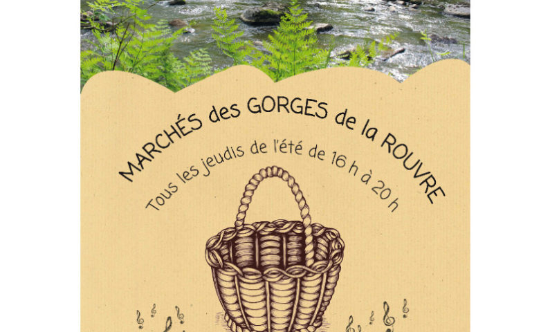 marchés des gorges de la Rouvre