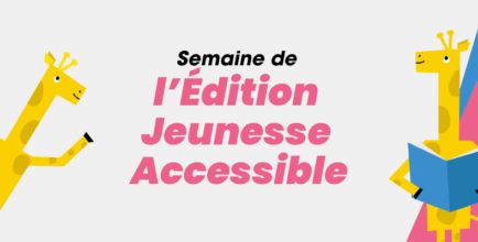 Semaine de l'Edition Jeunesse Accessible