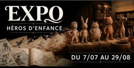 Exposition Héros d’enfance, du papier à la matière