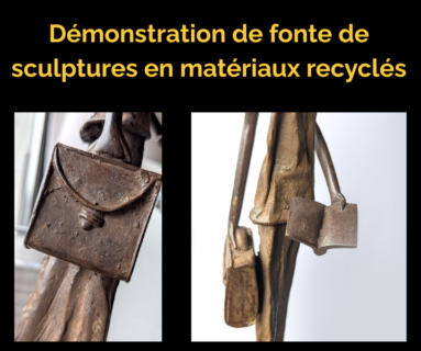 Démonstration de fonte de sculptures en matériaux recyclés